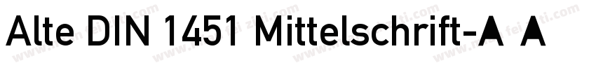 Alte DIN 1451 Mittelschrift字体转换